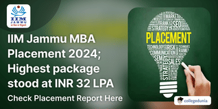 IIM Jammu MBA Students Record Successful Final Placements with Highest Package of INR 32 LPA; Check Placement Report Here